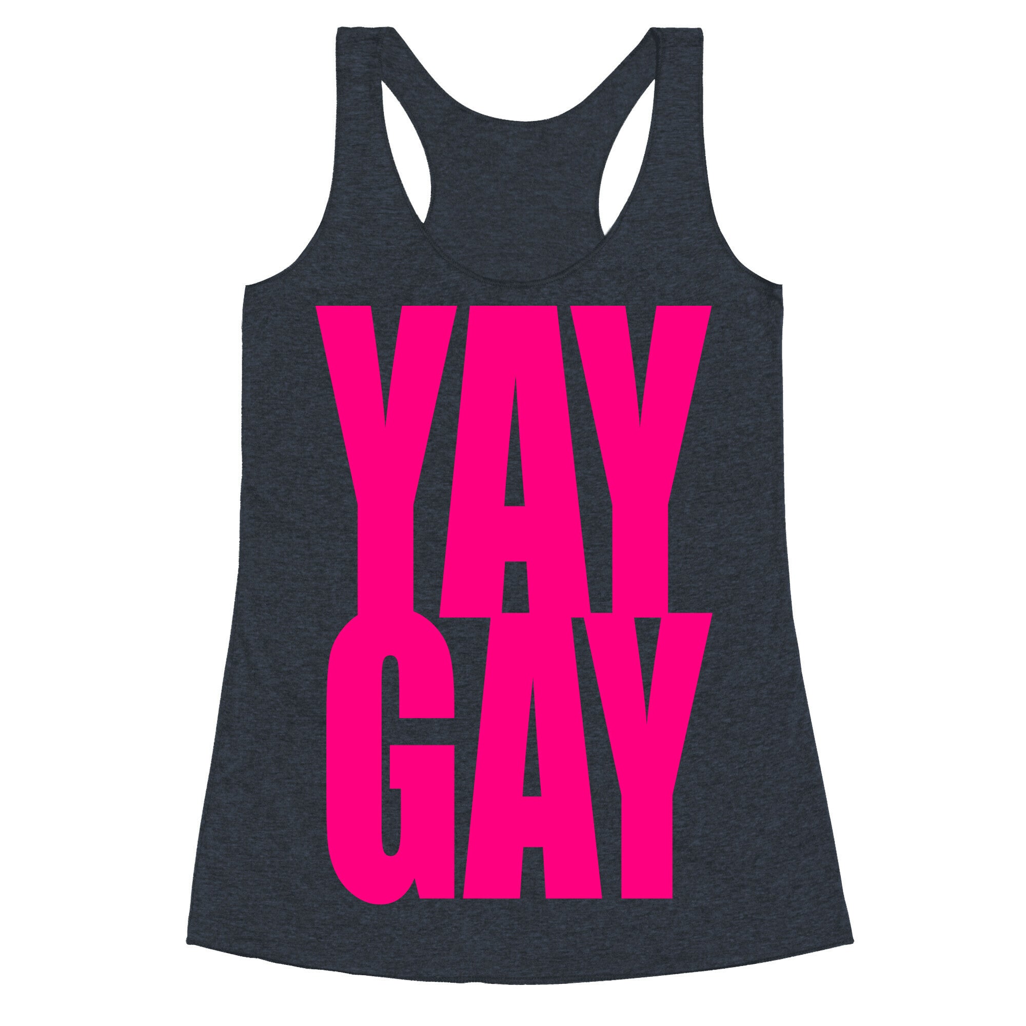 Yay Gay Racerback Tank